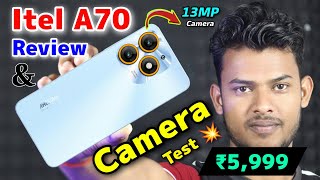 Itel A70 Review And Camera Test With 12GB256GB In India ₹6000 ⚡⚡ [upl. by Kimble]