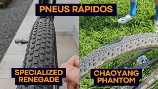 RELATO PNEUS SPECIALIZED RENEGADE E CHAOYANG PHANTOM SPEED E WET [upl. by Kenyon]