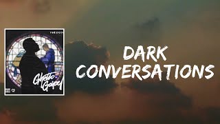 Dark Conversations Lyrics by Rod Wave [upl. by Adiaz]