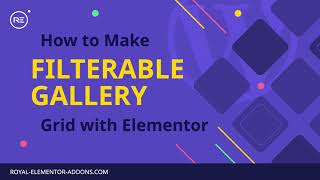 How to Add a Filterable Gallery to your WordPress Website  Elementor Tutorial 2022 [upl. by Llebasi482]