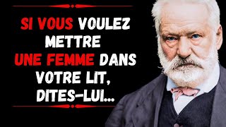 Les plus belles citations de Victor Hugo sur le bonheur le respect et la vie  pensées sages [upl. by Chap663]