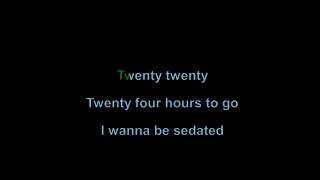 RAMONES I WANNA BE SEDATED LYRIC KARAOKE [upl. by Chabot]