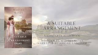 A Suitable Arrangement by Martha Keyes Castles amp Courtship Full Audiobook [upl. by Suiremed]