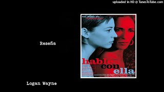 Reseña Hable con ella de Pedro Almodóvar [upl. by Ilsel]