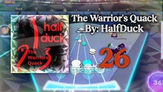 The Warriors Quack  HalfDuck Daily Robeats Songs [upl. by Acinelav472]