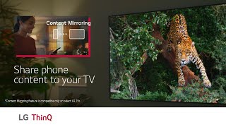 LG ThinQ App  Content Mirroring [upl. by Adnwahsat781]