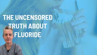 The Uncensored Truth About Fluoride In Drinking Water  Holistic Dentist Brisbane [upl. by Leler]