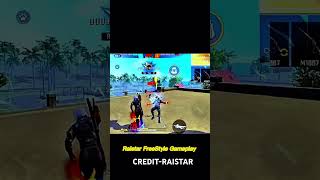 Free fire raistar FreeStyle Gameplay 🔥 RaiStar shorts short freefire [upl. by Mallina]