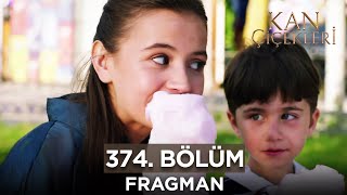 Kan Çiçekleri 374 Bölüm Fragmanı  25 Ekim Cuma [upl. by Candida]