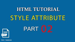 HTML Tutorial for Beginners Tamil  02  HTML STYLE ATTRIBUTE [upl. by Eiramanin]