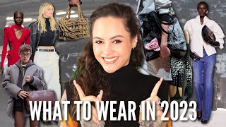 WHAT TO WEAR IN 2023 BIGGEST Fashion Trends 2023 AW 2023 [upl. by Anatlus]