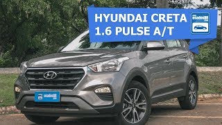 AVALIAÇÃO HYUNDAI CRETA 16 PULSE AUTOMÁTICO [upl. by Niamrej588]