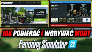 JAK POBIERAĆ I WGRYWAĆ MODY DO FARMING SIMULATOR 2219171513 [upl. by Tega]