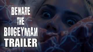 BEWARE THE BOOGEYMAN Official Trailer 2024 Horror Film [upl. by Gish]