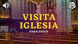 Panalangin Visita Iglesia 7 Simbahan • Tagalog Prayer [upl. by Virgin53]