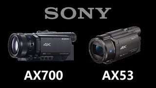 Sony FDRAX700 vs Sony FDRAX53 [upl. by Ajnek151]