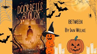 Doorbells at Dusk  Between  Halloween Story  Full story audiobook with rain sound [upl. by Aohsoj]