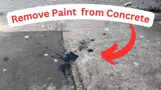 Remove Dry Paint from Concrete  How to Clean Paint Stains from Sidewalks or Stone [upl. by Odrahcir]