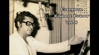 Evergreen Kishore Kumar Vol 4 [upl. by Ydnar392]