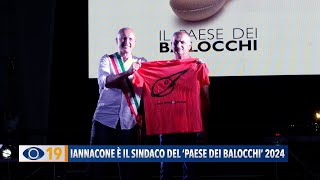 Iannacone è il sindaco del ‘Paese dei Balocchi’ 2024 [upl. by Tham360]