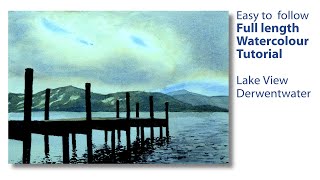 Lake View Derwentwater  Full length watercolour demonstration [upl. by Alisa]