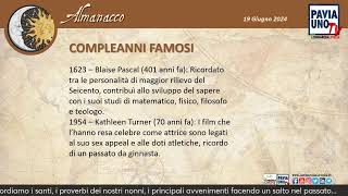 ALMANACCO  19 GIUGNO [upl. by Gittle]