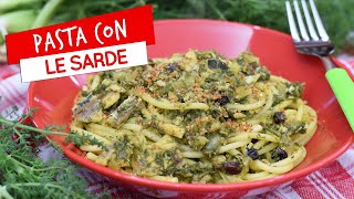 Pasta con le sarde alla palermitana ricetta originale  Immancabile il 19 Marzo [upl. by Tram648]