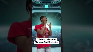 If Aliens 👽 Got Somebody Form Alabama😂😂😂 youtubeshorts comedy funny comedyshorts [upl. by Pammie]