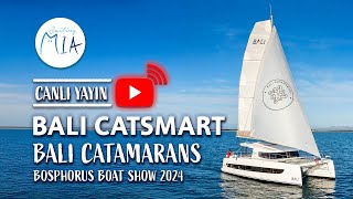 Bali Catsmart  Bosphorus Boat Show 2024 [upl. by Dutch]