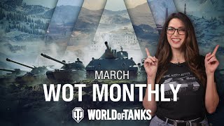 WoT Monthly March 2024 [upl. by Constanta]