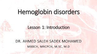 Hemoglobin Disorders Introduction [upl. by Ihtac806]