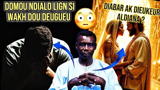 🚨DOMOU NDIALO😱😱lign siy wakh Dou Deugueu  PR MADIAMA FALL [upl. by Eniffit]