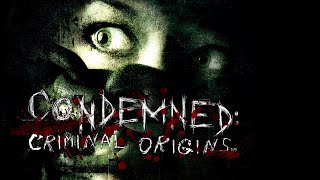 Condemned Criminal Origins 3 часть [upl. by Atteynod]