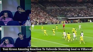 Toni Kroos Reaction To Valverde Stunning Rocket Goal vs Villareal  Real Madrid vs Villareal [upl. by Anwahs895]