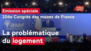 Direct 🔴 Congrès des maires  émission spéciale autour de la problématique du logement [upl. by Aubrie]