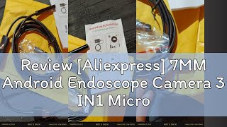 Review Aliexpress 7MM Android Endoscope Camera 3 IN1 Micro USB Type C Borescope Mini Camera Water [upl. by Halbeib]