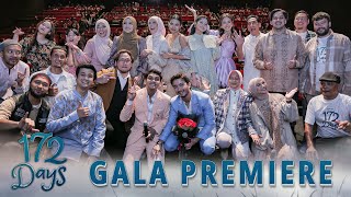 GALA PREMIERE 172 DAYS [upl. by Yenalem773]