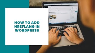 ⭐ How to add Hreflang in Wordpress without Code [upl. by Ennayar587]