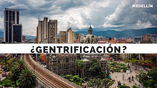 Turistas nómadas digitales y arriendos por las nubes ¿gentrificación en Medellín [upl. by Dlanor]