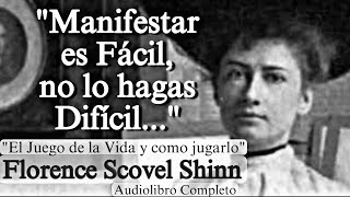 Florence Scovel Shinn en Español  El Juego de la Vida y como jugarlo  AudioLibro Voz humana [upl. by Noied860]