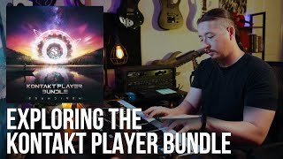 Exploring The Kontakt Player Bundle [upl. by Soma]