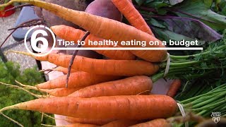 Mayo Clinic Minute 6 tips to healthy eating on a budget [upl. by Etnuaed]