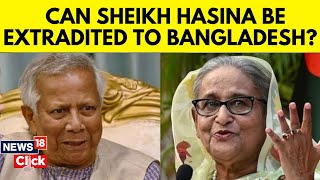 Sheikh Hasina News Today  Bangladesh To Seek Sheikh Hasinas Extradition From India  N18G [upl. by Nord375]