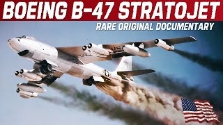 Boeing B47 Stratojet Strategic Bomber  Rare Original Documentary  Upscaled Footage [upl. by Breed12]