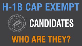 H1B Cap Exempt Candidates Who Are They [upl. by Anitsirhc]