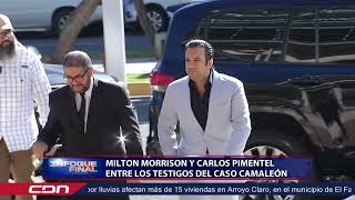 Milton Morrison y Carlos Pimentel entre los testigos del caso Camaleón [upl. by Aeuhsoj141]