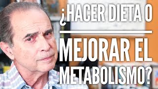 Episodio 1362 ¿Hacer Dieta o Mejorar El Metabolismo [upl. by Nnagrom36]