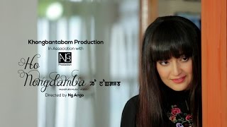 Ho Nongdamba  Official Music Video Release [upl. by Fiann408]