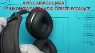 APPLE Airpods Max silikonowe nakładki zabezpieczające [upl. by Let]