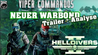 NEUER Warbond quotViper Commandosquot Trailer  Analyse  Helldivers 2 [upl. by Allesiram24]